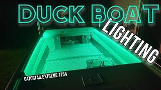 DUCK BOAT LIGHT UP Gatortail Extreme 1754 [upl. by Yedoc328]