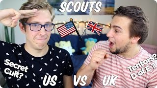 Boy Scouts British VS American  Evan Edinger amp Sammy Paul [upl. by Kcirddet733]