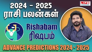 Advance Predictions 20242025  Rishabam Rasi  ராசி பலன்கள்  Life Horoscope [upl. by Middlesworth]