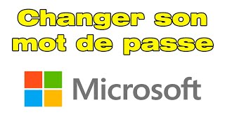 Comment changer mot de passe compte Microsoft modifier mot de passe [upl. by Anitnatsnoc]