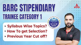 BARC RECRUITMENT 2023  BARC STIPENDIARY TRAINEE CATEGORY 1 Syllabus amp Previous Year Cut Off [upl. by Adriano]