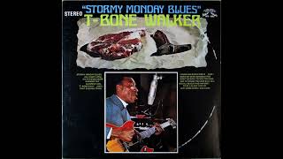 TBone Walker Call it Stormy Monday [upl. by Moule]