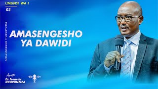 AMASENGESHO YA DAWIDI 03  Apostle Dr NKURUNZIZA François [upl. by Gasperoni]