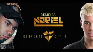 Noriel Anuel  Desperté Sin Ti Remix IA [upl. by Averil]