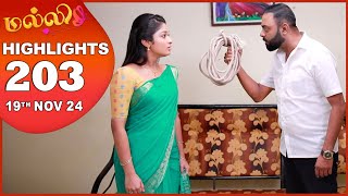 Malli Serial  EP 203 Highlights  19th Nov 2024  Nikitha  Vijay  Saregama TV Shows Tamil [upl. by Natalya177]