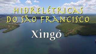 Usina de Xingó  Hidrelétricas do São Francisco [upl. by Sivlek]