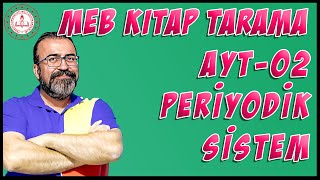 MEB Tüm Kitapların Taranması  2024  AYT 02  Periyodik Sistem [upl. by Koeninger]