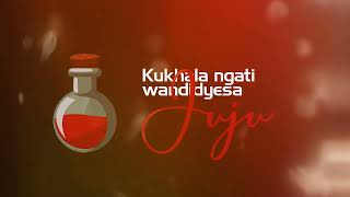 Ayce Tussah  Juju Official Lyric Video by Lusungu Manda [upl. by Elkraps]