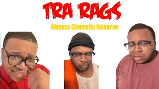 Tra rags cinematic universe [upl. by Hindu]