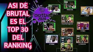 Así de brutal es el top 30 efootball 2024 [upl. by Anecuza]