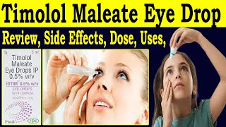 Timolol Maleate Eye Drops ip 05 wv  Review Timolol maleate eye drops hindi  Uses Side Effects [upl. by Lust73]