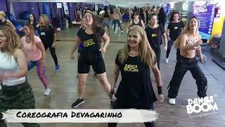 Coreografia DANCE BOOM  Devagarinho [upl. by Tereve268]