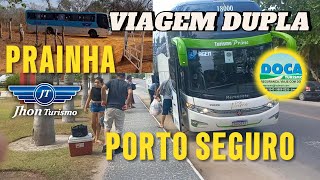 VIAGEM DUPLA PORTO SEGURO e PRAINHA [upl. by Eiboh265]