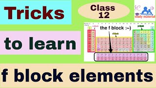 Tricks to learn f block elements in few secondsClass 12  f block elements tricks f block elements [upl. by Yrtsed]