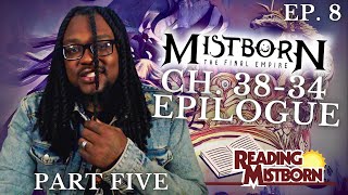 Mistborn The Final Empire  Ch 3538 amp Epilogue  Reading Wednesday Ep 8 [upl. by Ainotal]