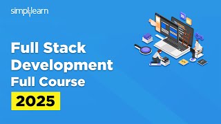 Full Stack Development Full Course  Full Stack Developer Tutorial for Beginners  Simplilearn [upl. by Sosanna996]