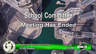 School Committee December 21 2023 [upl. by Nonad]