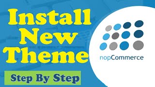 How to install Theme in nopCommerce 420 project  StepbyStep  New theme installation [upl. by Gilletta111]