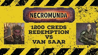 Necromunda Battle Report Van Saar Vs Cawdor Redemptionists 1200 Creds [upl. by Myrle411]