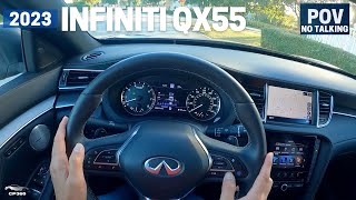 2023 Infiniti QX55 Essential AWD  POV Driving  SUV  Coupe  Great Style [upl. by Brill]