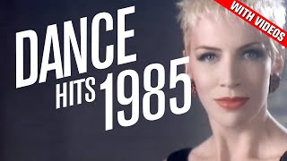 Dance Hits 1985 Feat Opus Baltimora Thompson Twins Eurythmics Katrina amp the Waves  more [upl. by Rattan]