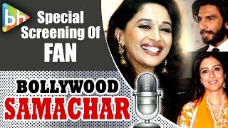 Ranveer Singh  Madhuri Dixit  Mini Mathur  Tabu Spotted at FAN Special Screening [upl. by Sena747]