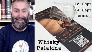 Whisky Palatina 2024 vom 13  14 Sept in Einselthum  DIE Pfälzer Whiskymesse mit WhiskyJason [upl. by Whitehurst]