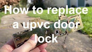 How to change a UPVC French patio or standard door euro lock barrel handle and lock gearbox [upl. by Felice226]