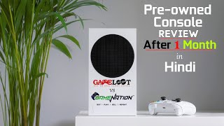 Pre Owned Consoles Review After One Month  Xbox Series S From Gameloot  Hindi Review [upl. by Minny578]