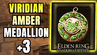 Elden Ring DLC How to get VIRIDIAN AMBER MEDALLION 3 Talisman Location Guide [upl. by Sanyu]