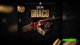 Teejay  Draco Official Audio Clean [upl. by Brennen]