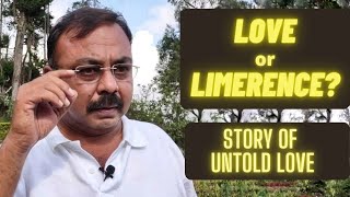 What is Limerence காதலைச் சொல்லாமல் இருப்பதன் உளவியல்Tamil DrMohana venkatachalapathy [upl. by Miguel971]