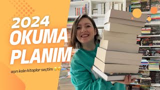 2024 Okuma Planım  Devasa kalın 21 kitap seçtim🫠 [upl. by Lorien]