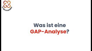 Was ist eine GAPAnalyse 👩‍🎓 🧑🏽‍🎓 Wissen für Fachwirte und Betriebswirte 📚 [upl. by Ehttam]