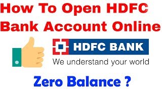 How To Open HDFC Bank Saving Account Online  Zero Balance [upl. by Retsek693]