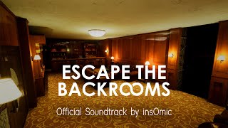 Escape the Backrooms OST  Snackroosic [upl. by Keene]