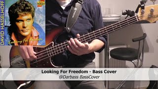 David Hasselhoff Looking For Freedom  Bass Cover 🎧 with bass tabs [upl. by Hanako175]