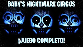 BABYS NIGHTMARE CIRCUS JUEGO COMPLETO  BOGGED359 [upl. by Attenwahs]