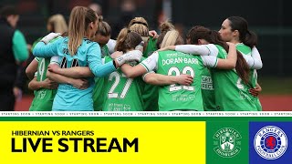 LIVE Hibernian vs Rangers  Scottish Gas Womens Scottish Cup [upl. by Hercules]