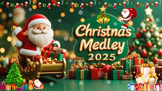 Christmas Songs Medley 2025 🎅🎁 Best Christmas Songs Of All Time [upl. by Ano]