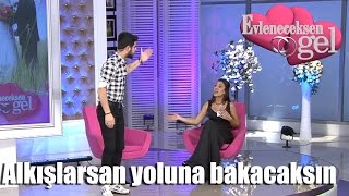 Evleneceksen Gel  Alkışlarsan Yoluna Bakacaksın [upl. by Damita164]