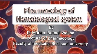 pharmacology of hematological system [upl. by Markson]