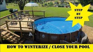 STEP BY STEP HOW TO WINTERIZE CLOSE YOUR POOL FOR WINTER  TIPS AND TRICKS FOR SECURING COVERS [upl. by Eekcaj]