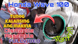 Honda Wave 100 Tunog Kalansing sa Cylinder head at Paano Ito Ayusin  dismatleassemble  FULLVIDEO [upl. by Jeramie332]