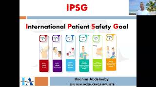 International Patient Safety Goals  Recorded session [upl. by Shult678]