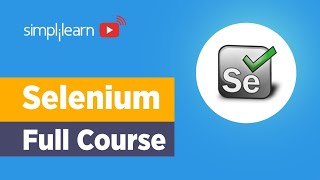 Selenium Full Course Tutorial  Selenium Tutorial For Beginners  Selenium Training  Simplilearn [upl. by Amalbena]