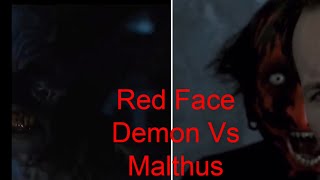 Red Face Demon Vs Malthus [upl. by Inaoj]