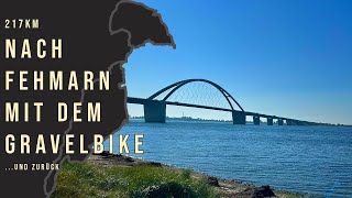 Nach Fehmarn mit dem Gravelbike  217km Abenteuer [upl. by Gresham]