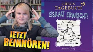 GREGS TAGEBUCH 13 – EISKALT ERWISCHT von Jeff Kinney  Hörspiel  Sprecher Marco Eßer  Lübbe Audio [upl. by Scheider644]