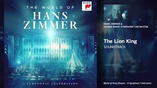 Hans Zimmer amp Vienna Radio Symphony Orchestra  The Lion King Soundtrack [upl. by Gnos]